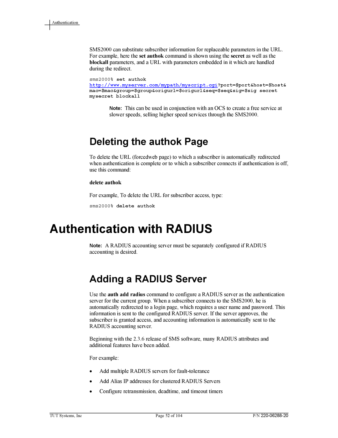 Tut Systems SMS2000 manual Authentication with Radius, Deleting the authok, Adding a Radius Server, Delete authok 