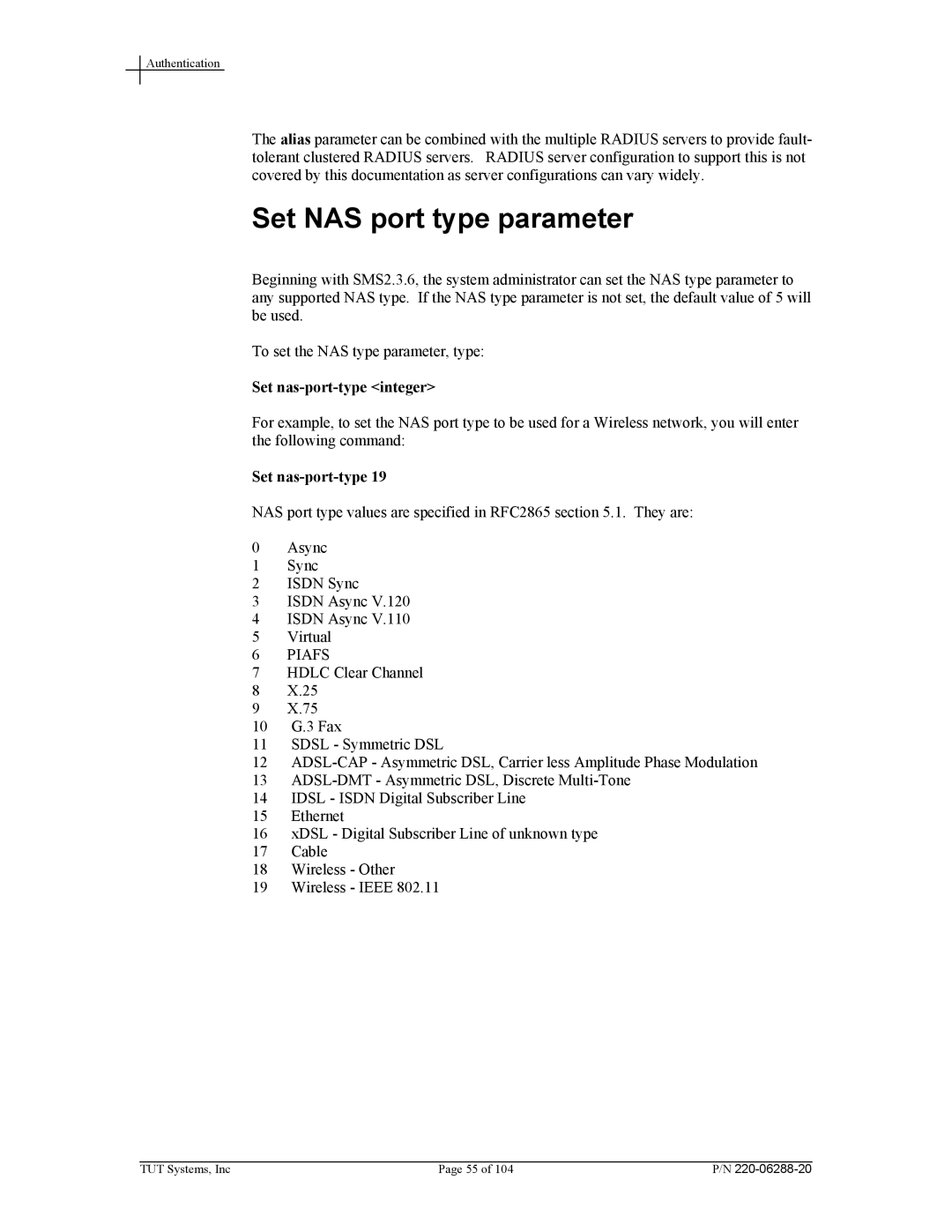 Tut Systems SMS2000 manual Set NAS port type parameter, Set nas-port-type integer 