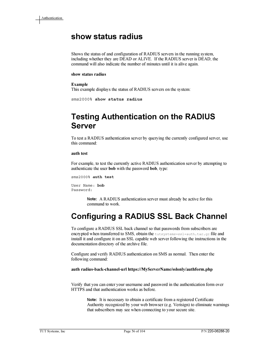 Tut Systems SMS2000 Show status radius, Testing Authentication on the Radius Server, Configuring a Radius SSL Back Channel 