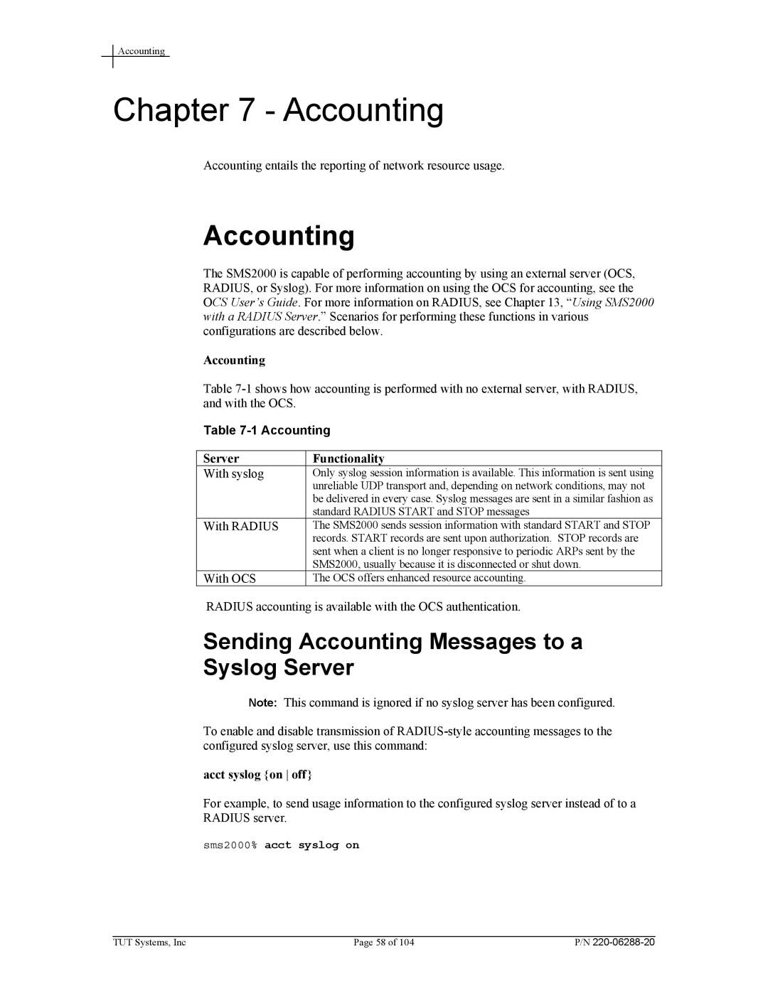 Tut Systems SMS2000 manual Sending Accounting Messages to a Syslog Server 