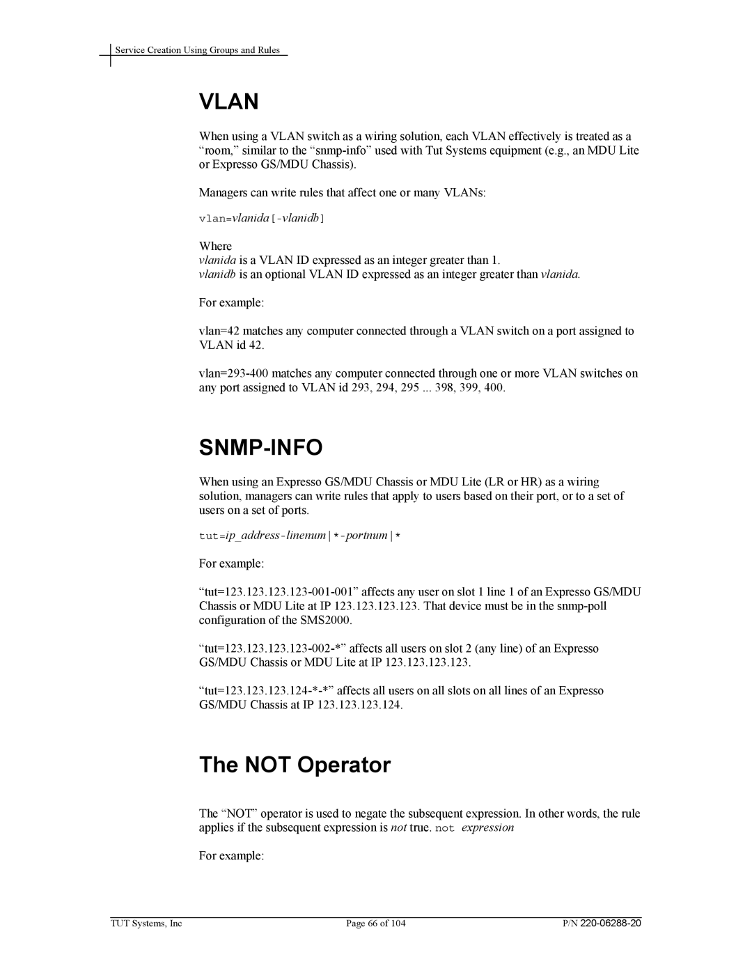 Tut Systems SMS2000 manual Not Operator, Vlan=vlanida-vlanidb, Tut=ipaddress-linenum*-portnum 