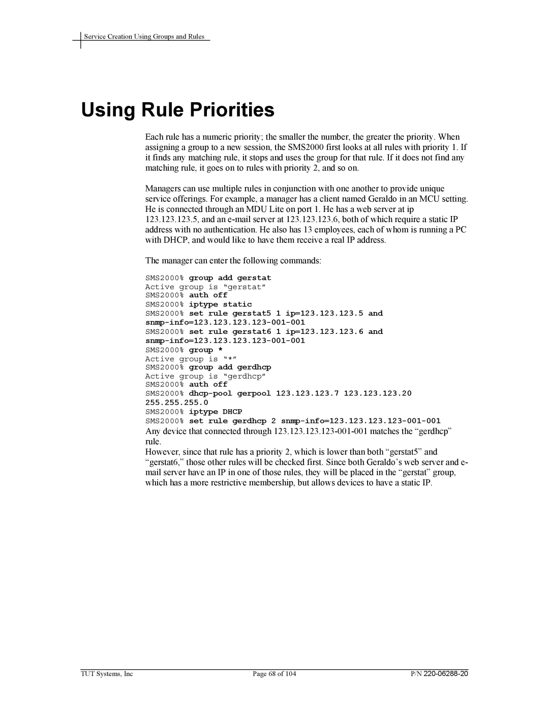 Tut Systems SMS2000 manual Using Rule Priorities 