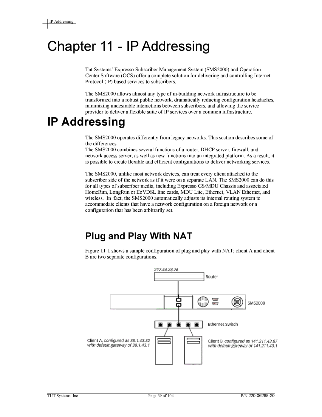 Tut Systems SMS2000 manual IP Addressing, Plug and Play With NAT 