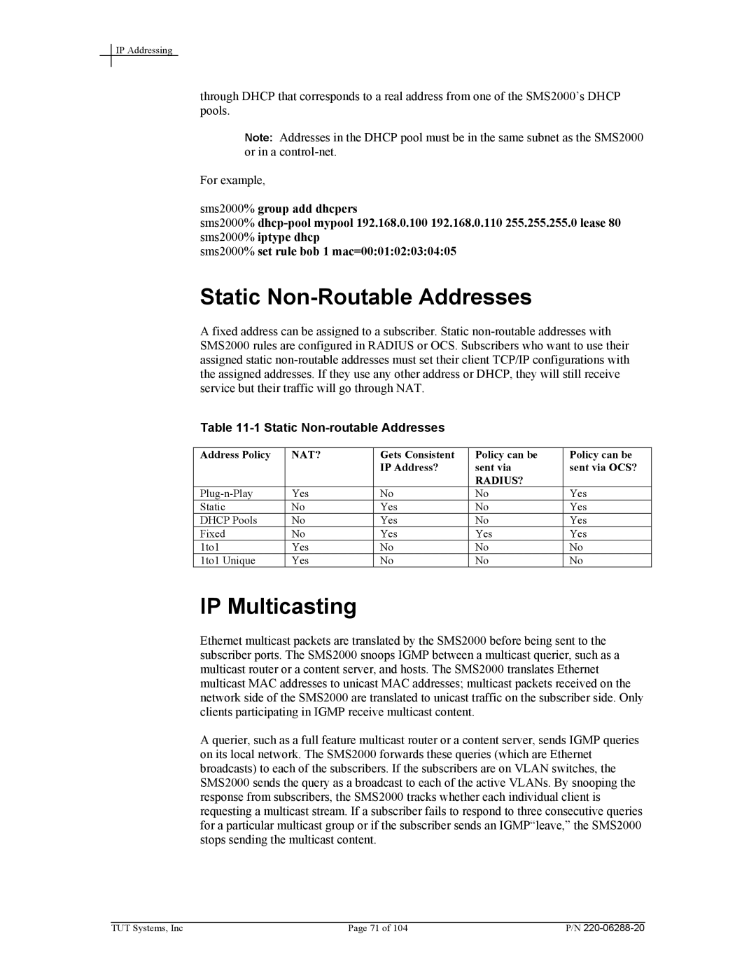 Tut Systems SMS2000 manual Static Non-Routable Addresses, IP Multicasting 