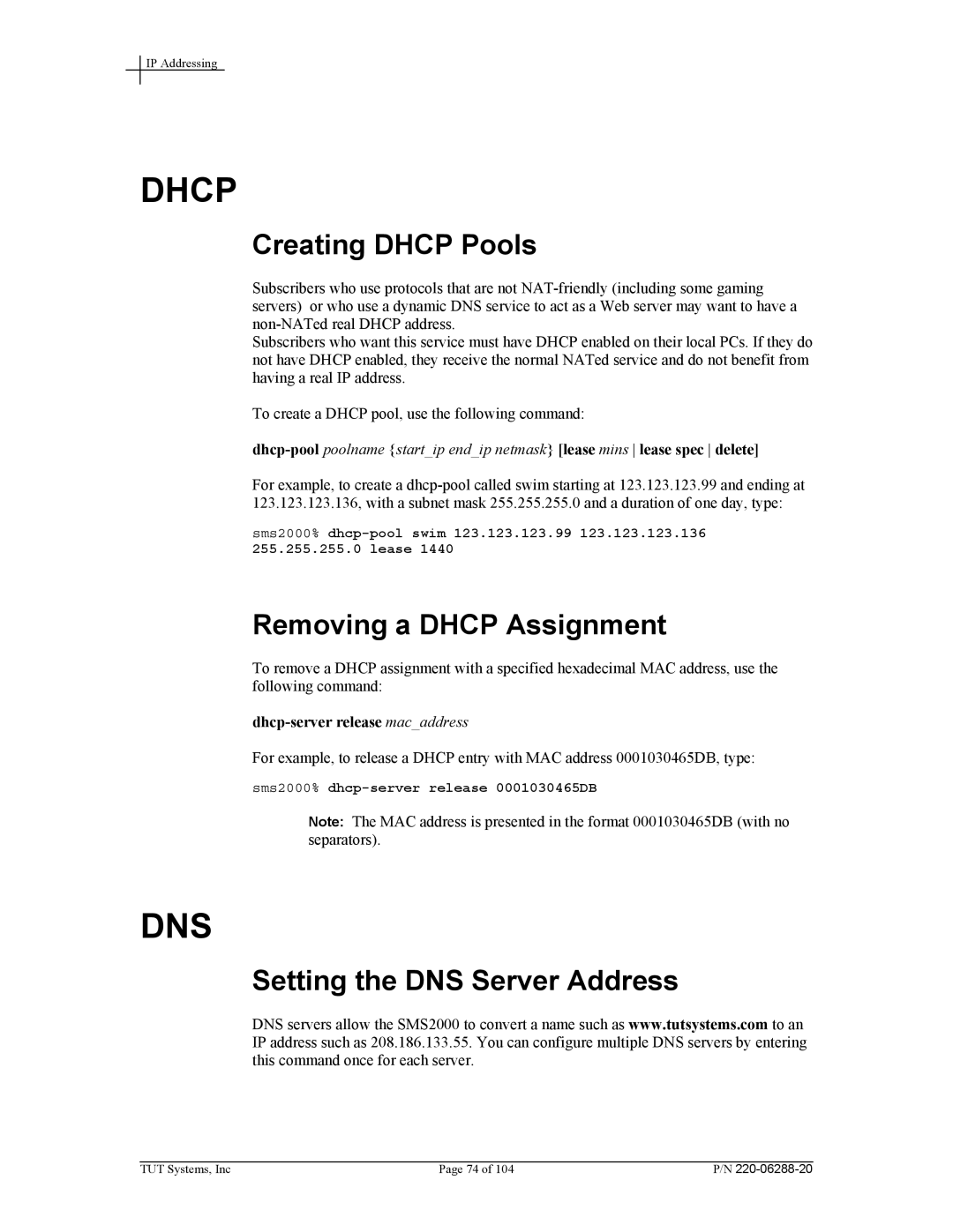 Tut Systems SMS2000 manual Creating Dhcp Pools, Removing a Dhcp Assignment, Setting the DNS Server Address 