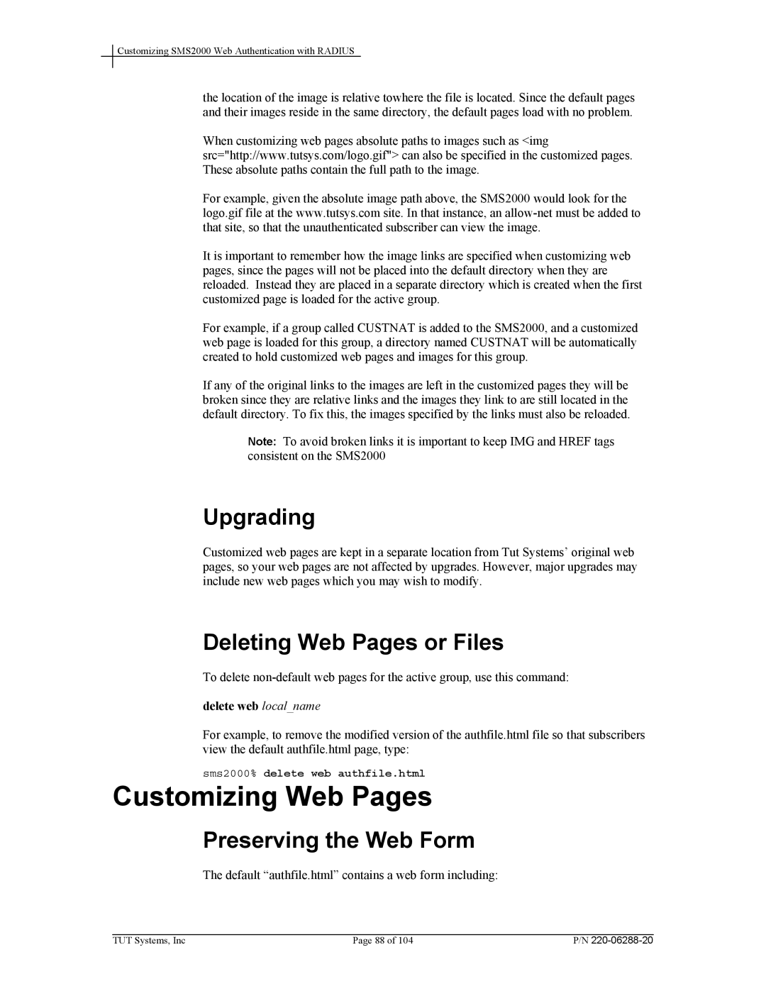 Tut Systems SMS2000 manual Customizing Web Pages, Upgrading, Deleting Web Pages or Files, Preserving the Web Form 