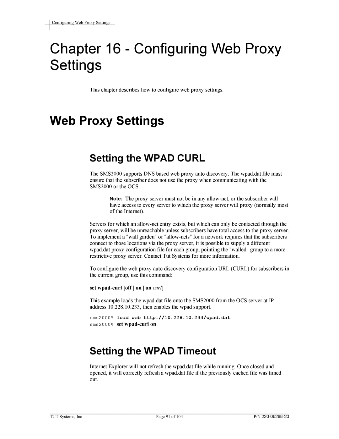 Tut Systems SMS2000 manual Configuring Web Proxy Settings, Setting the Wpad Curl, Setting the Wpad Timeout 