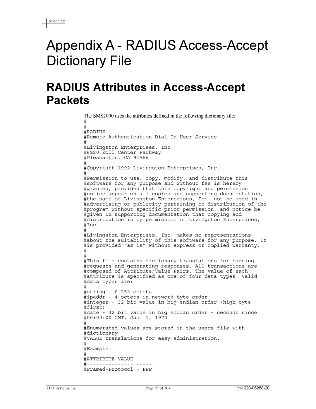 Tut Systems SMS2000 manual Appendix a Radius Access-Accept Dictionary File, Radius Attributes in Access-Accept Packets 