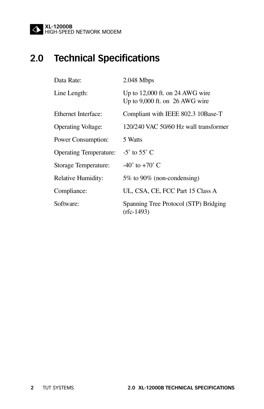 Tut Systems XL-12000B manual Technical Specifications 