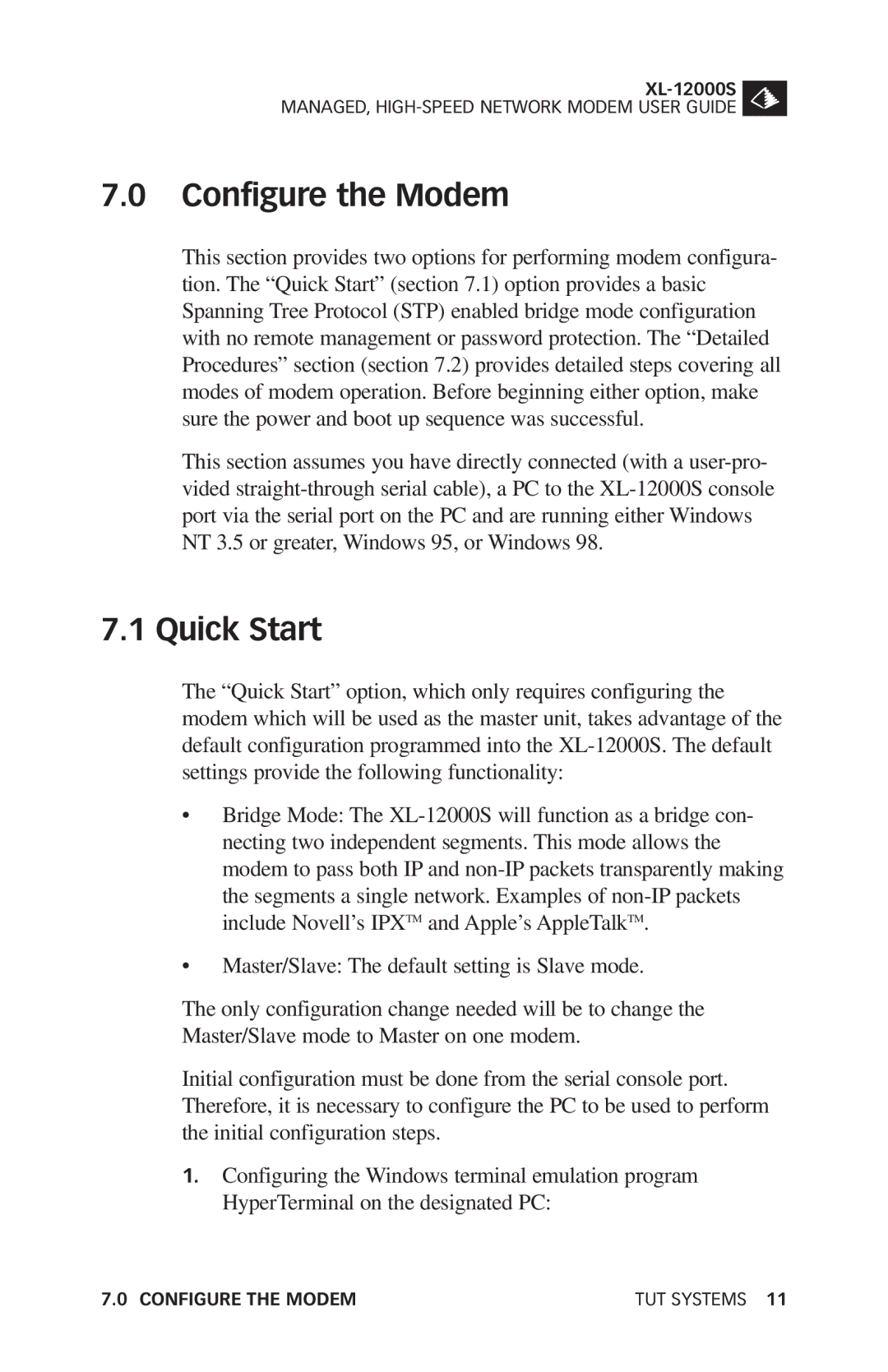 Tut Systems XL-12000S manual Configure the Modem, Quick Start 