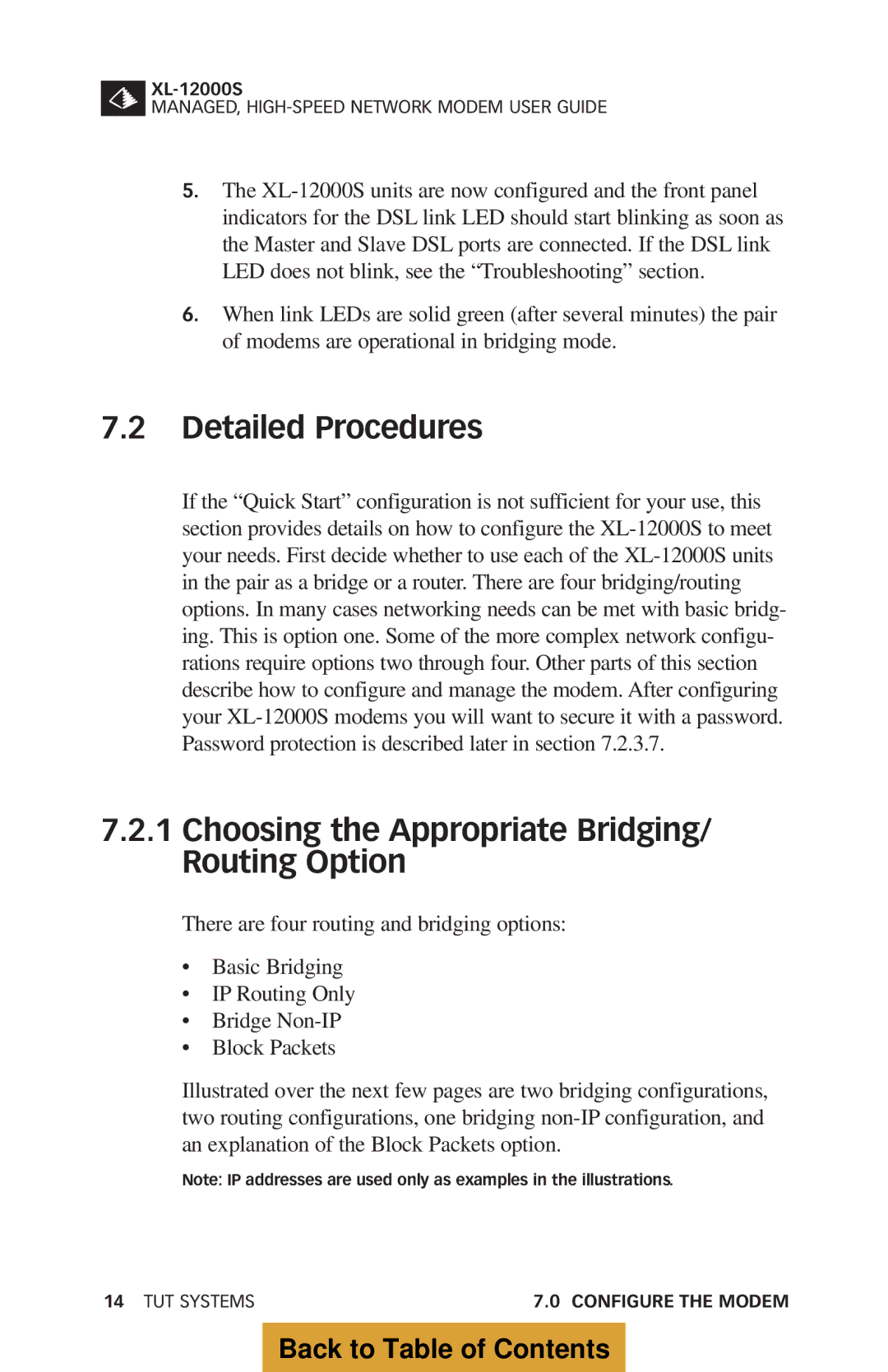 Tut Systems XL-12000S manual Detailed Procedures, Choosing the Appropriate Bridging/ Routing Option 