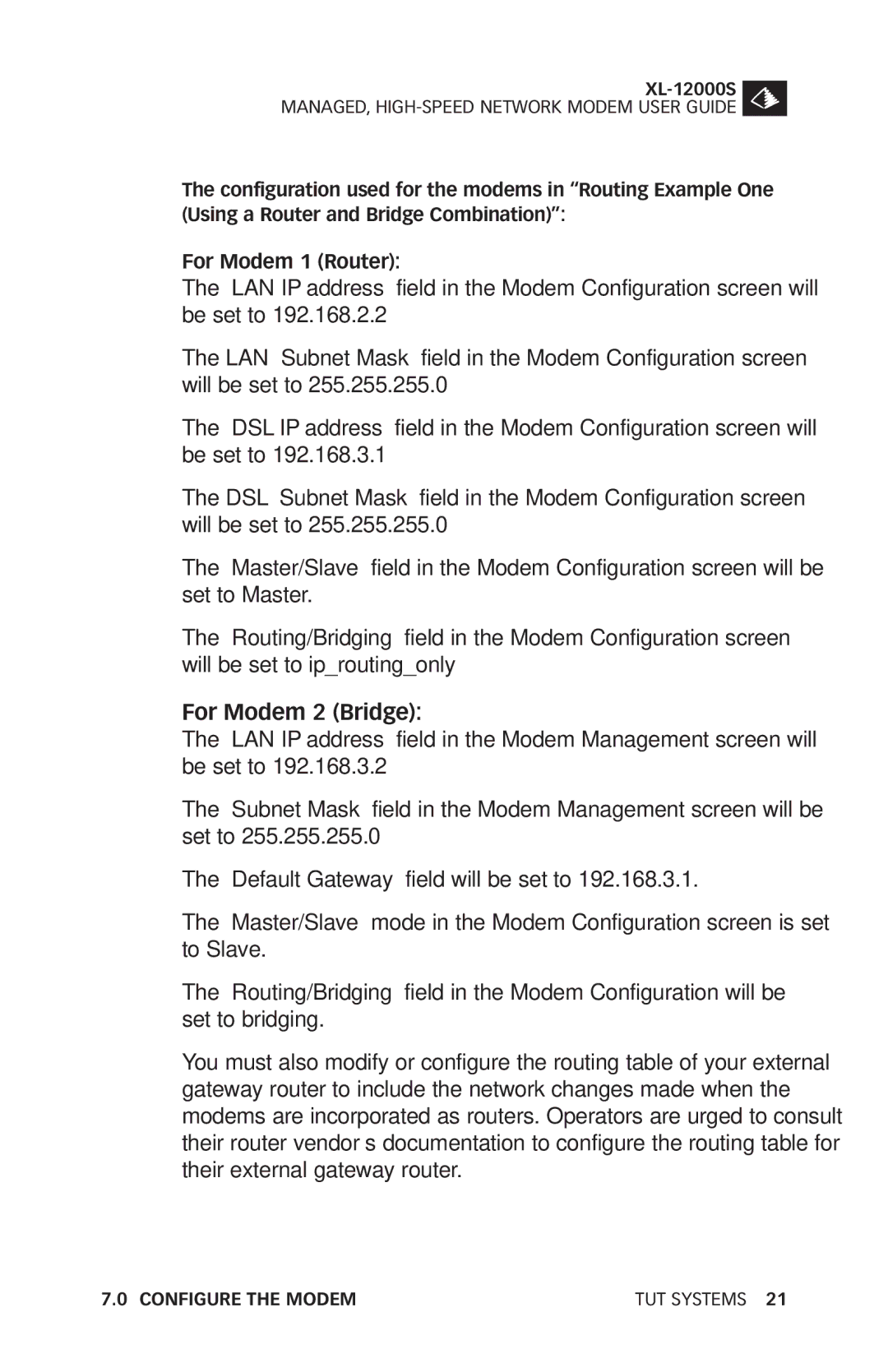 Tut Systems XL-12000S manual For Modem 2 Bridge 