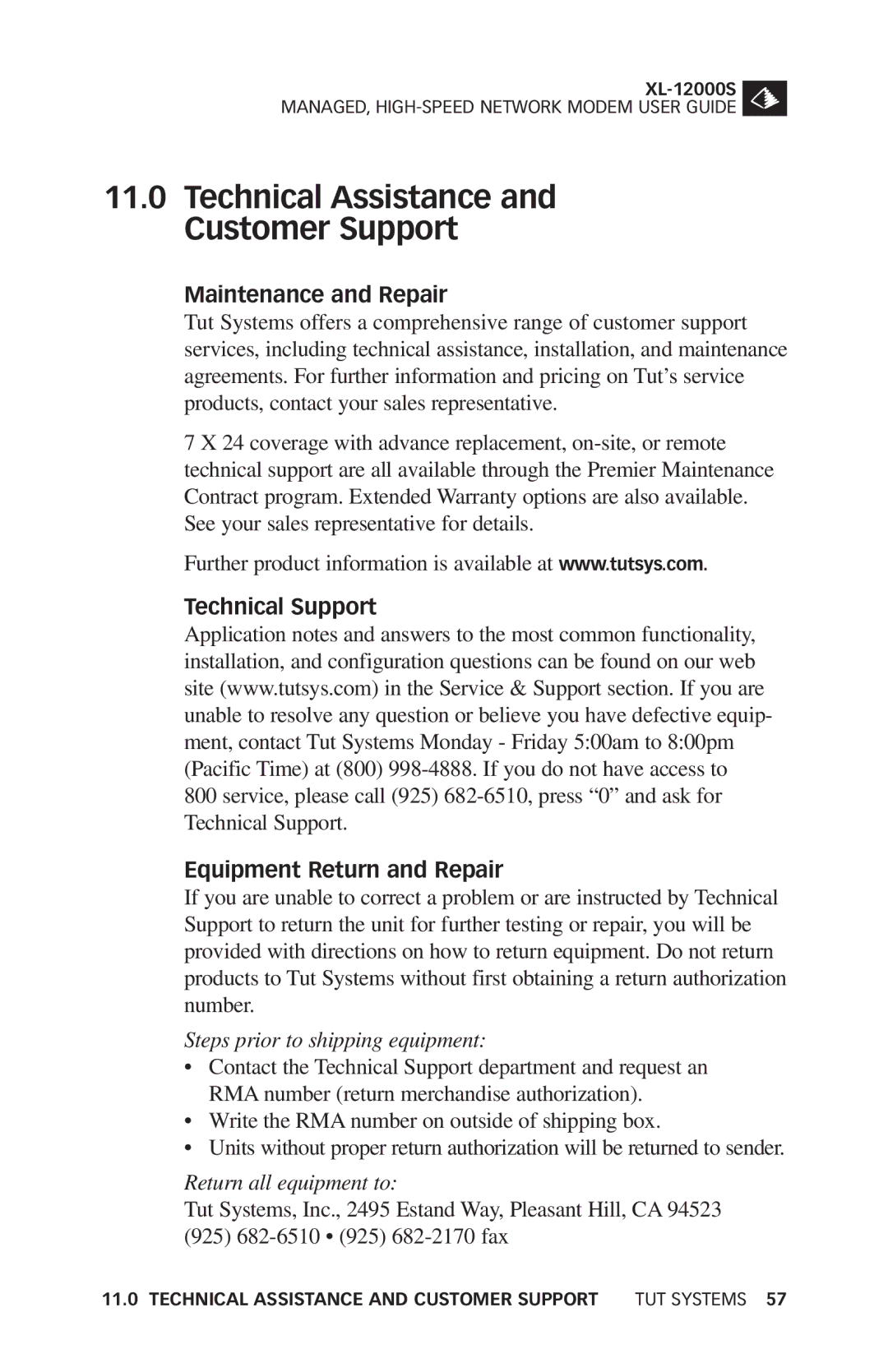 Tut Systems XL-12000S manual Technical Assistance and Customer Support, Maintenance and Repair 