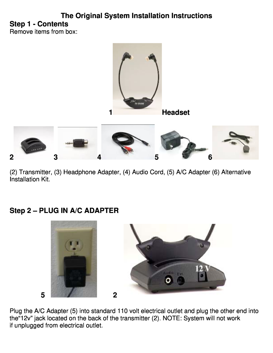 TV Ears Headphone installation instructions 1Headset, Plug In A/C Adapter 
