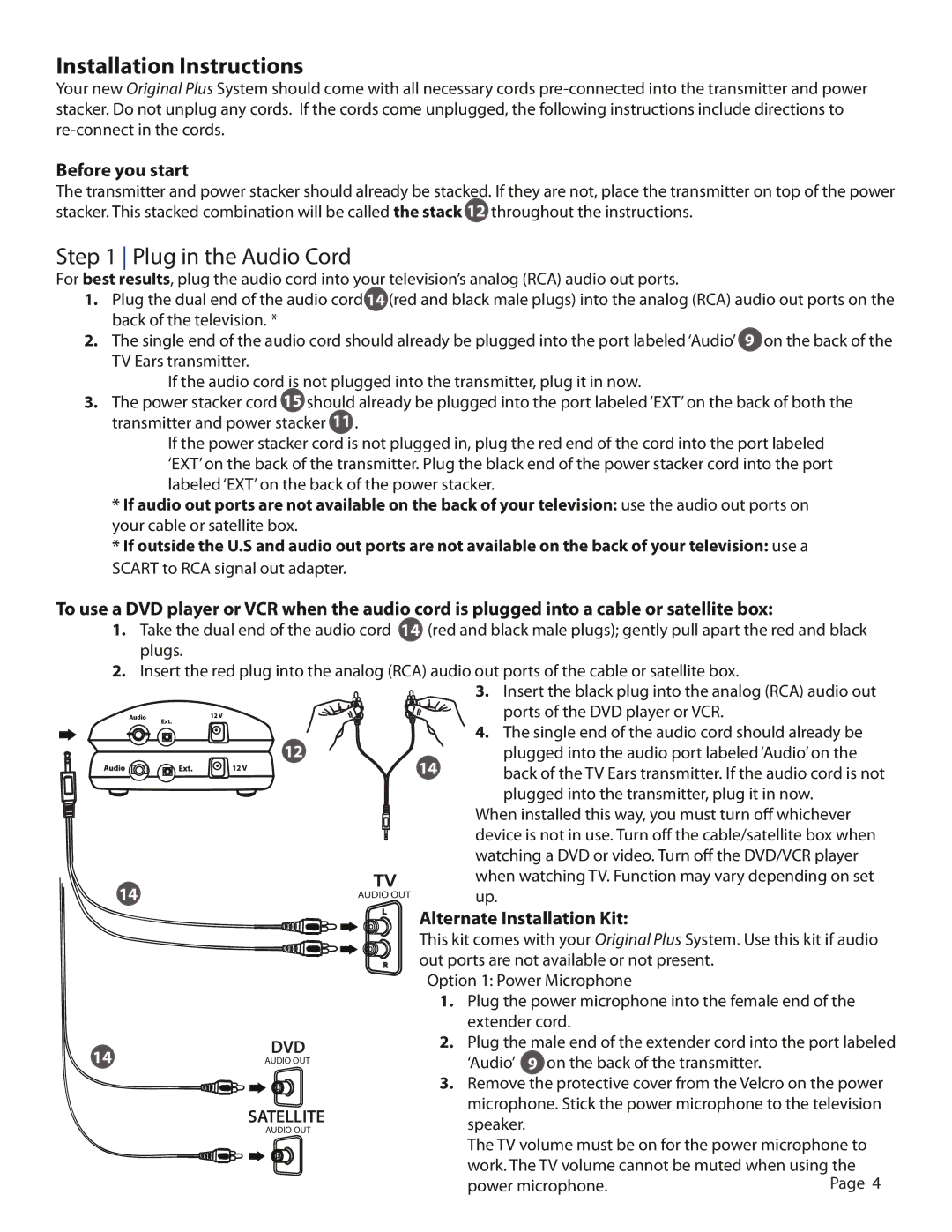 TV Ears Headphones Installation Instructions, Plug in the Audio Cord, Before you start, Alternate Installation Kit 