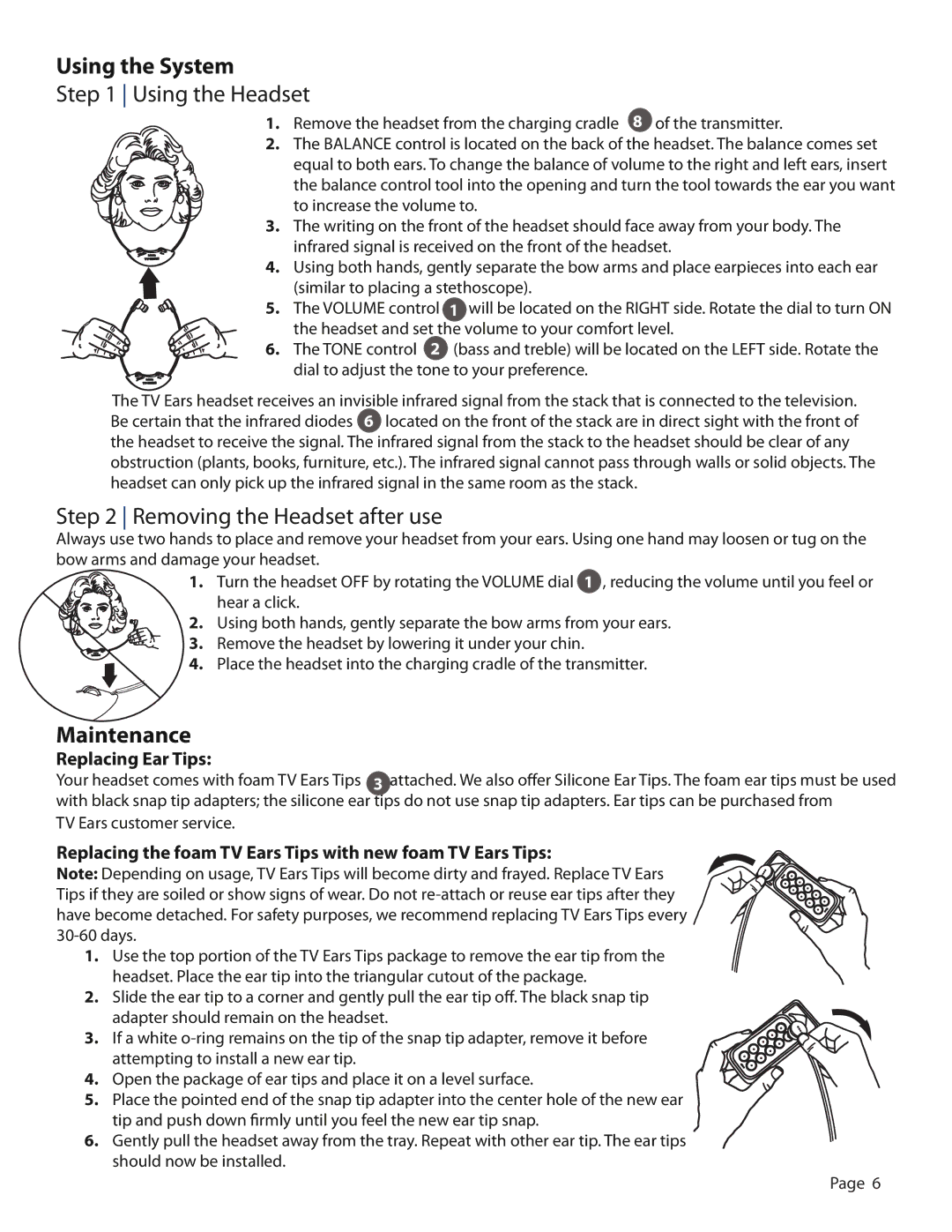 TV Ears Headphones user manual Using the System, Using the Headset, Removing the Headset after use, Maintenance 