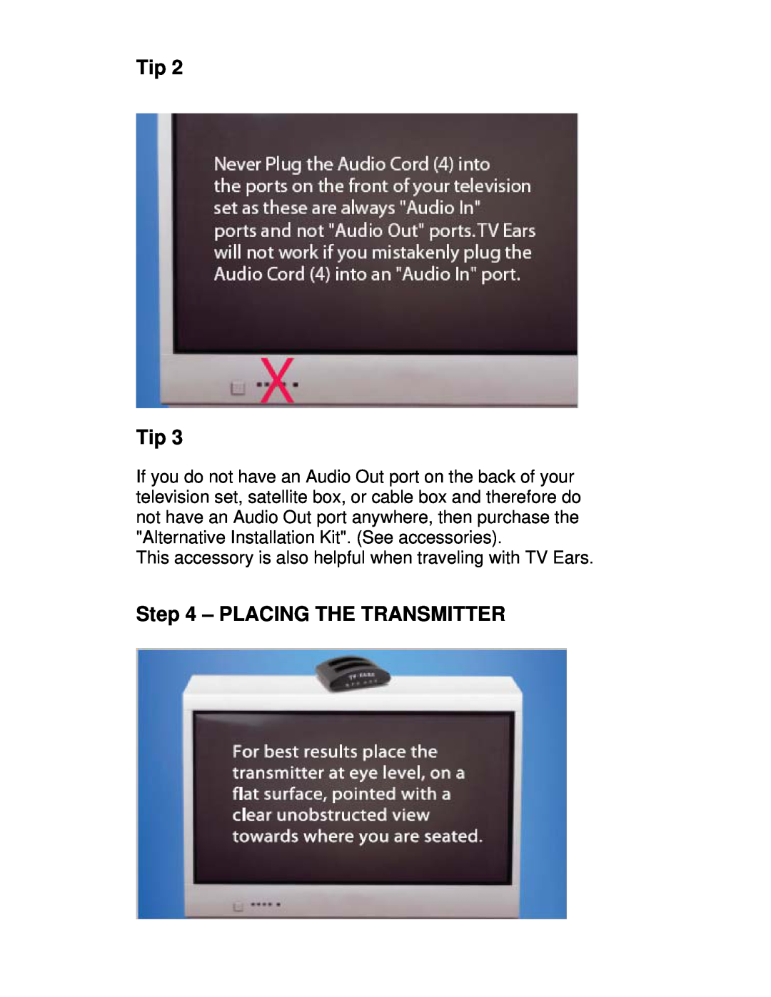 TV Ears Headset System installation instructions Tip Tip, Placing The Transmitter 