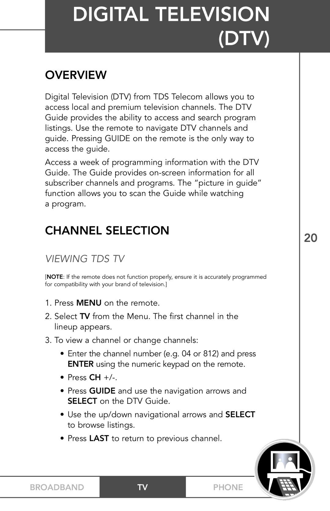 TV Guide On Screen PHONEBROADBAND TV manual Digital Television DTV, Overview, Channel Selection 