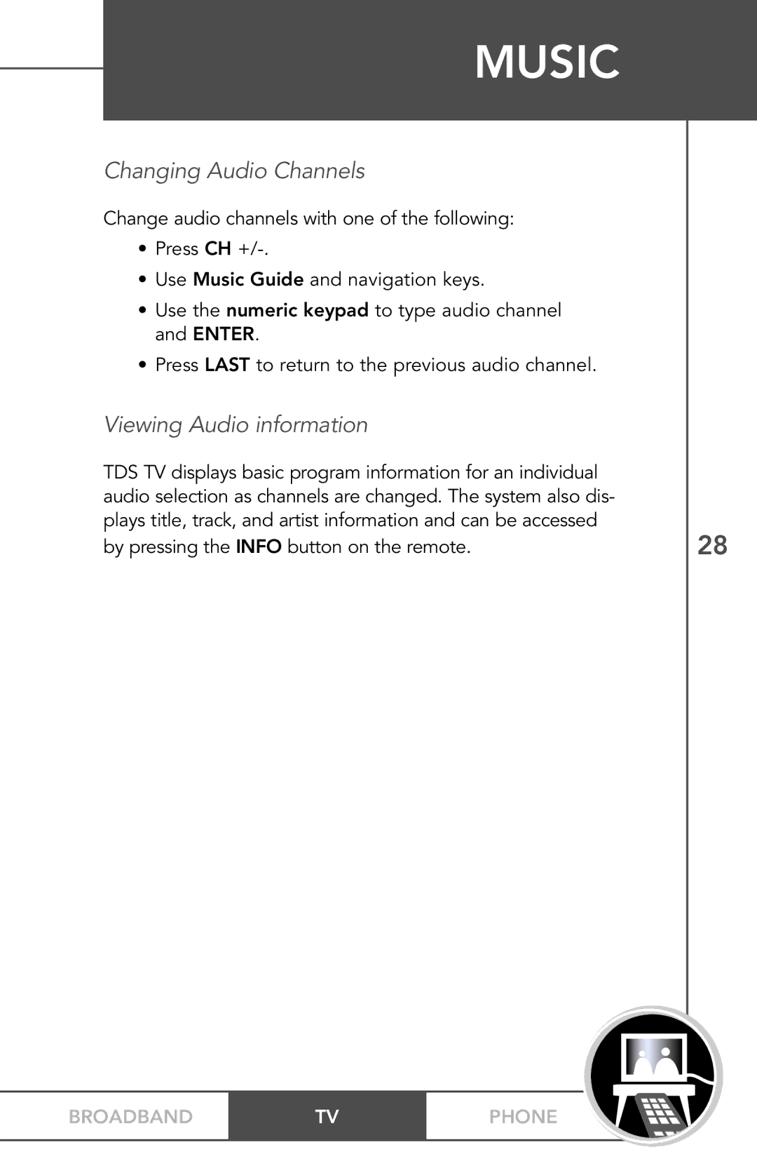 TV Guide On Screen PHONEBROADBAND TV manual Changing Audio Channels, Viewing Audio information 