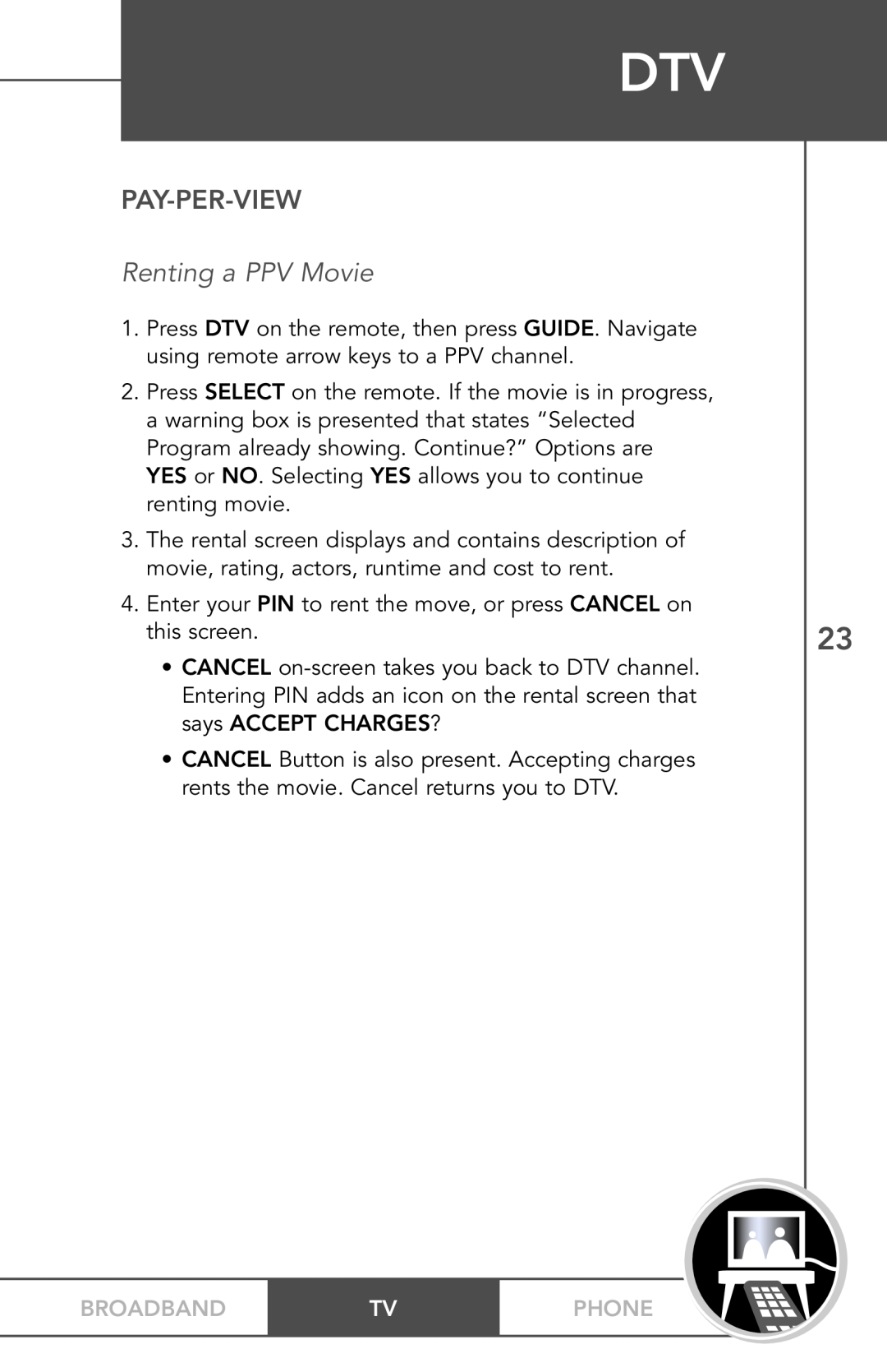 TV Guide On Screen PHONEBROADBAND TV manual Pay-Per-View, Renting a PPV Movie, Broadband, Phone 