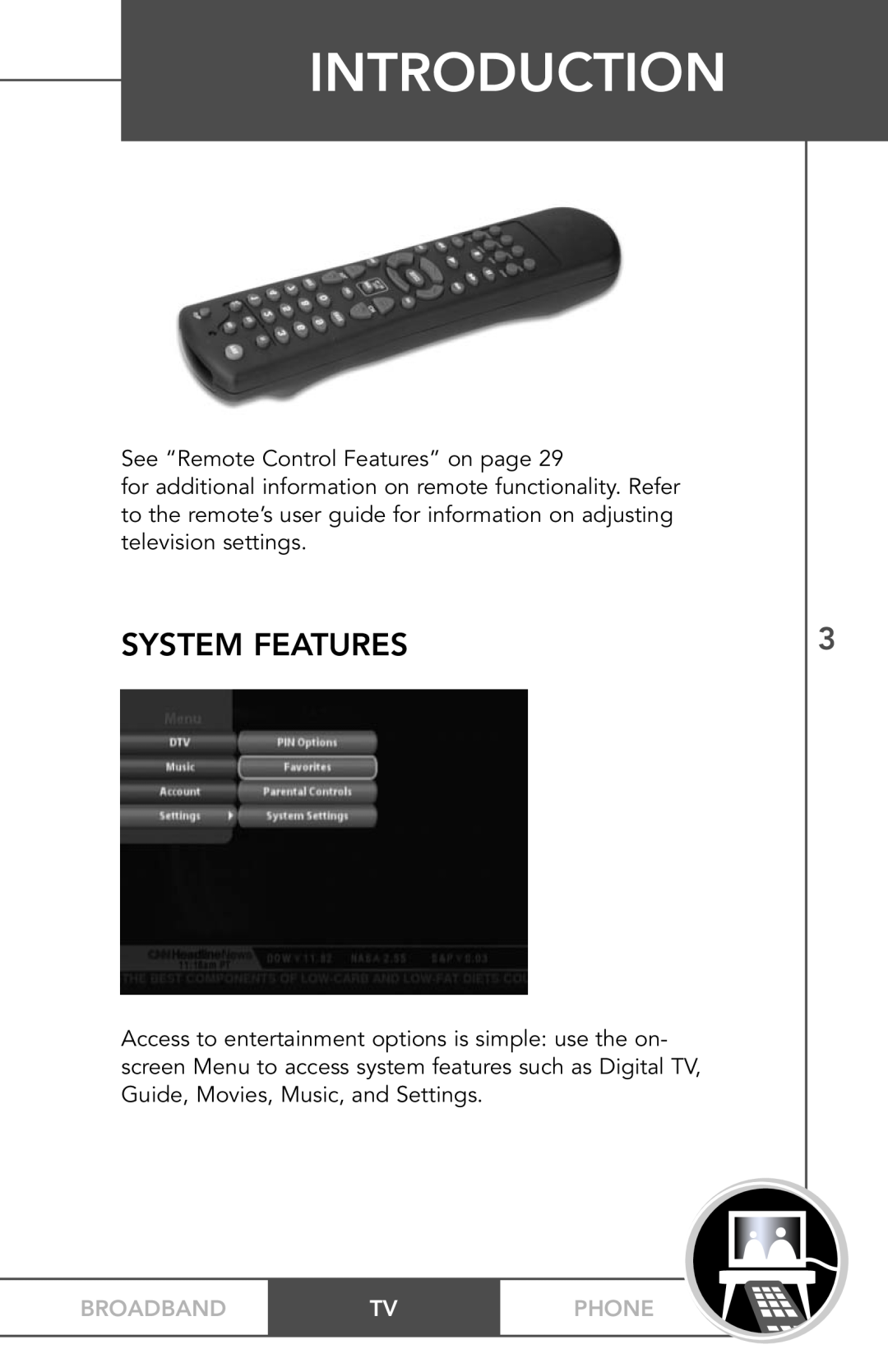 TV Guide On Screen PHONEBROADBAND TV manual Introduction, System Features, Broadband, Phone 