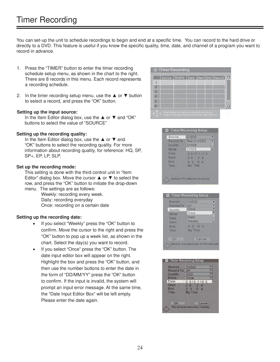 TVGuardian DRM-2001G manual Timer Recording, Setting up the input source, Setting up the recording quality 