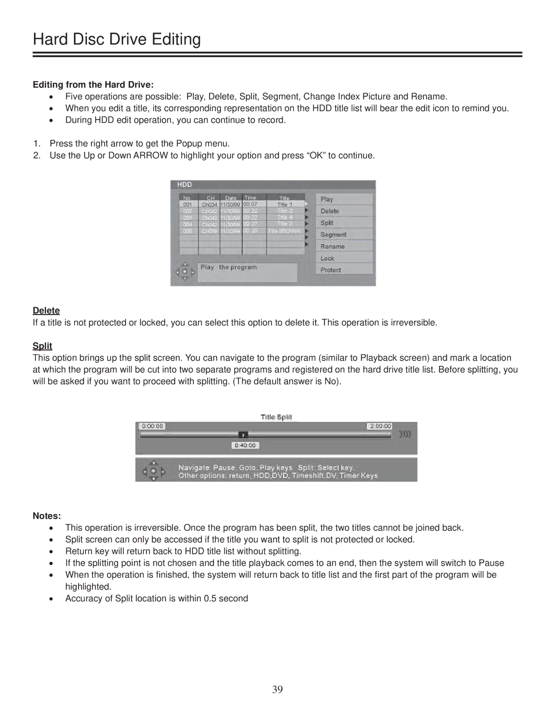 TVGuardian DRM-2001G manual Hard Disc Drive Editing, Editing from the Hard Drive, Delete, Split 