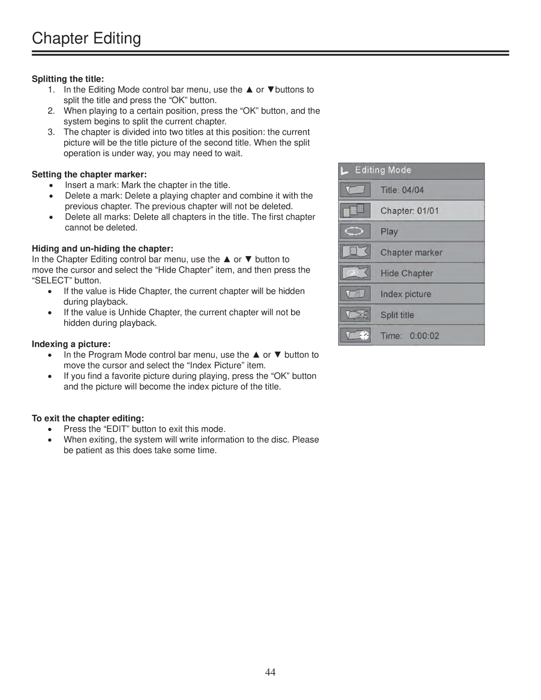 TVGuardian DRM-2001G Splitting the title, Setting the chapter marker, Hiding and un-hiding the chapter, Indexing a picture 