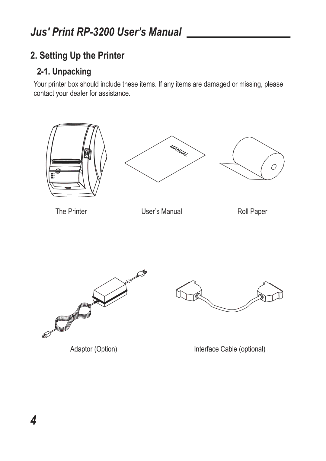 TVS electronic RP-3200 specifications Setting Up the Printer, Unpacking 