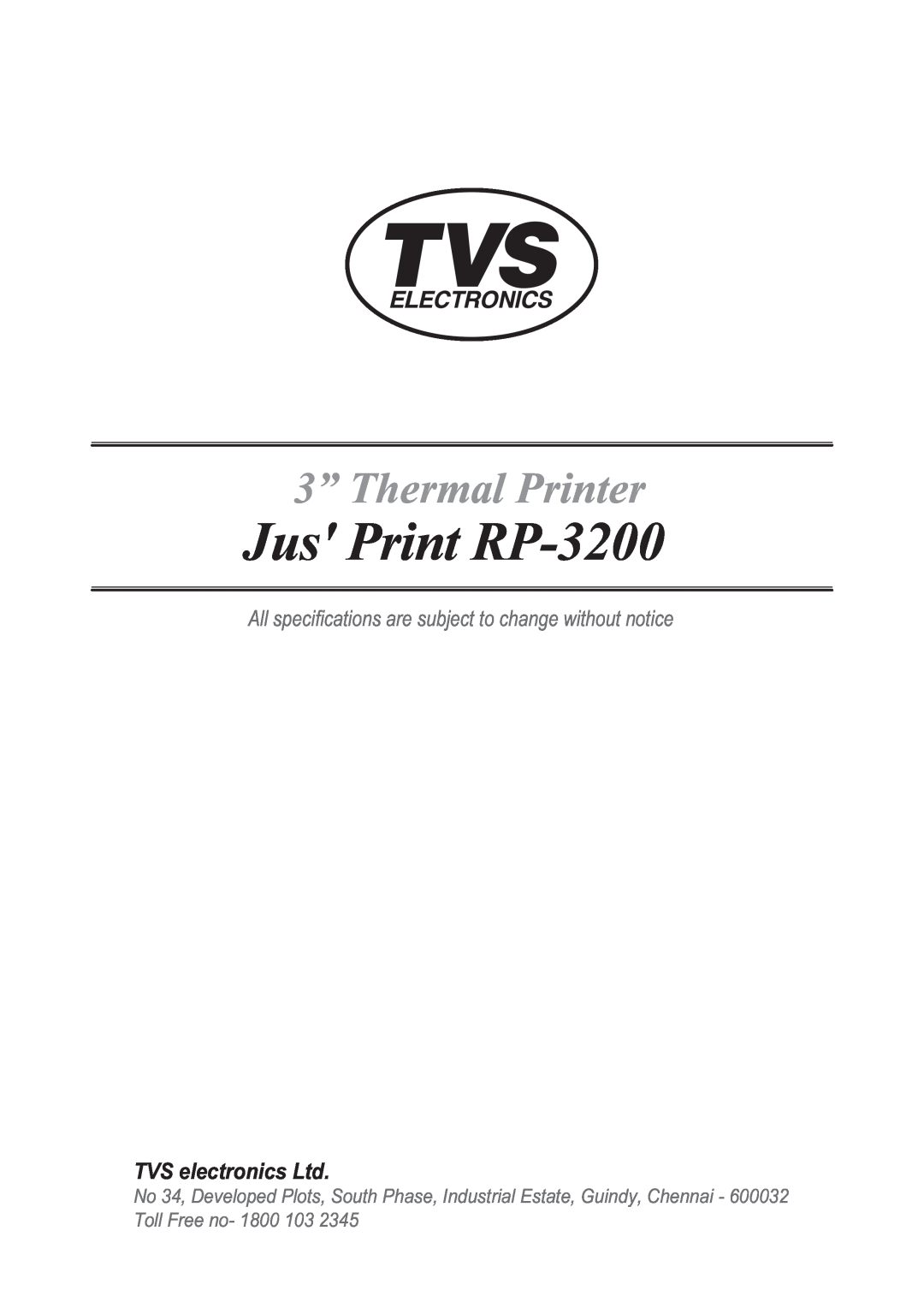 TVS electronic specifications Jus Print RP-3200, 3” Thermal Printer 