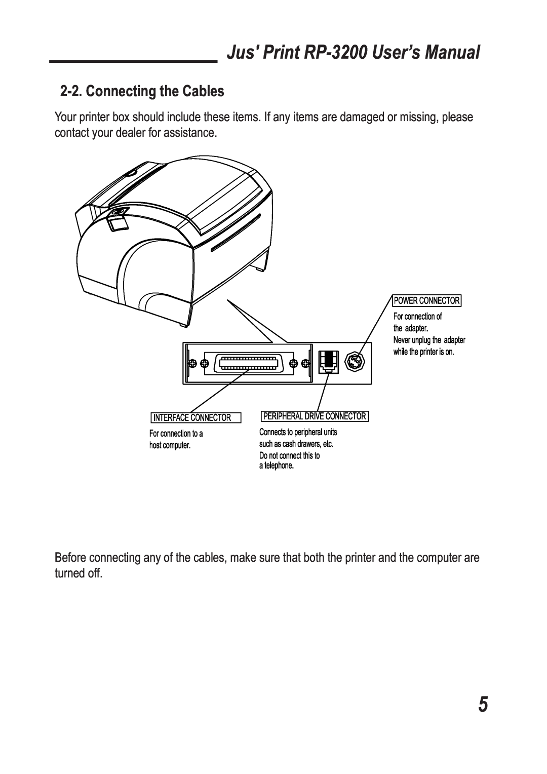 TVS electronic specifications Connecting the Cables, Jus Print RP-3200 User’s Manual 