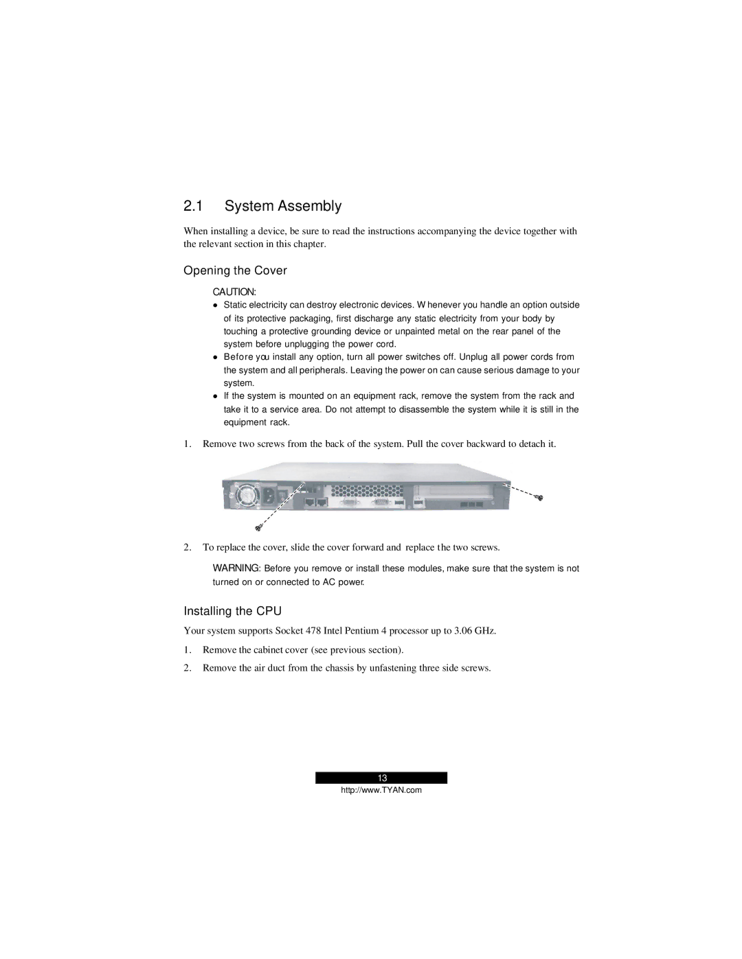 Tyan Computer B2094T15 warranty System Assembly, Opening the Cover, Installing the CPU 