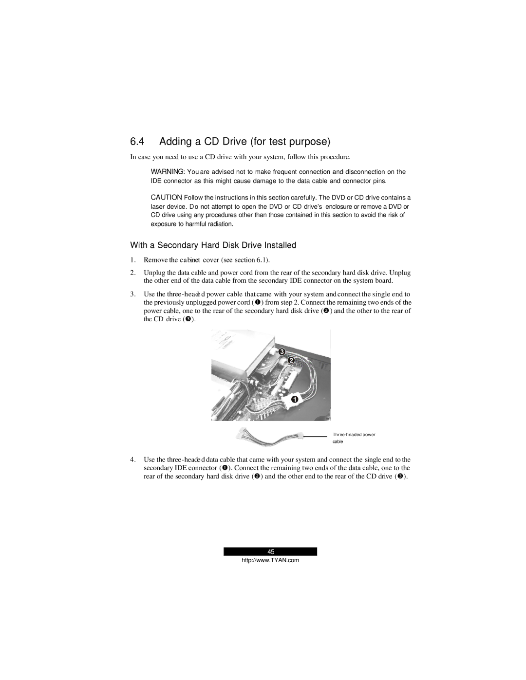 Tyan Computer B2094T15 warranty Adding a CD Drive for test purpose, With a Secondary Hard Disk Drive Installed 