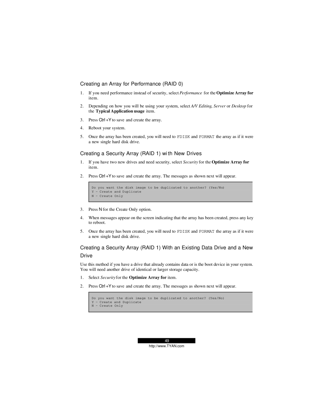 Tyan Computer B2094T15 warranty Creating an Array for Performance RAID, Creating a Security Array RAID 1 wi th New Drives 