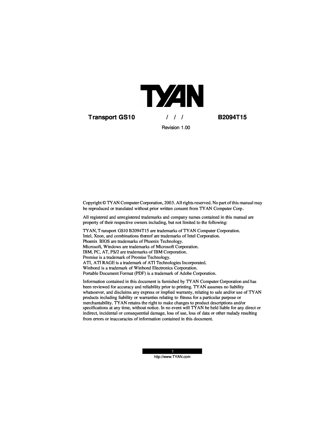 Tyan Computer B2094T15 warranty Revision, Transport GS10 