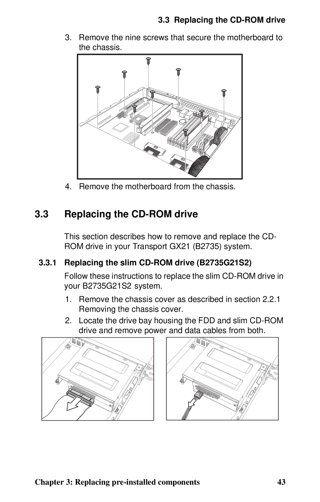 Tyan Computer user manual Replacing the CD-ROM drive, Replacing the slim CD-ROM drive B2735G21S2 