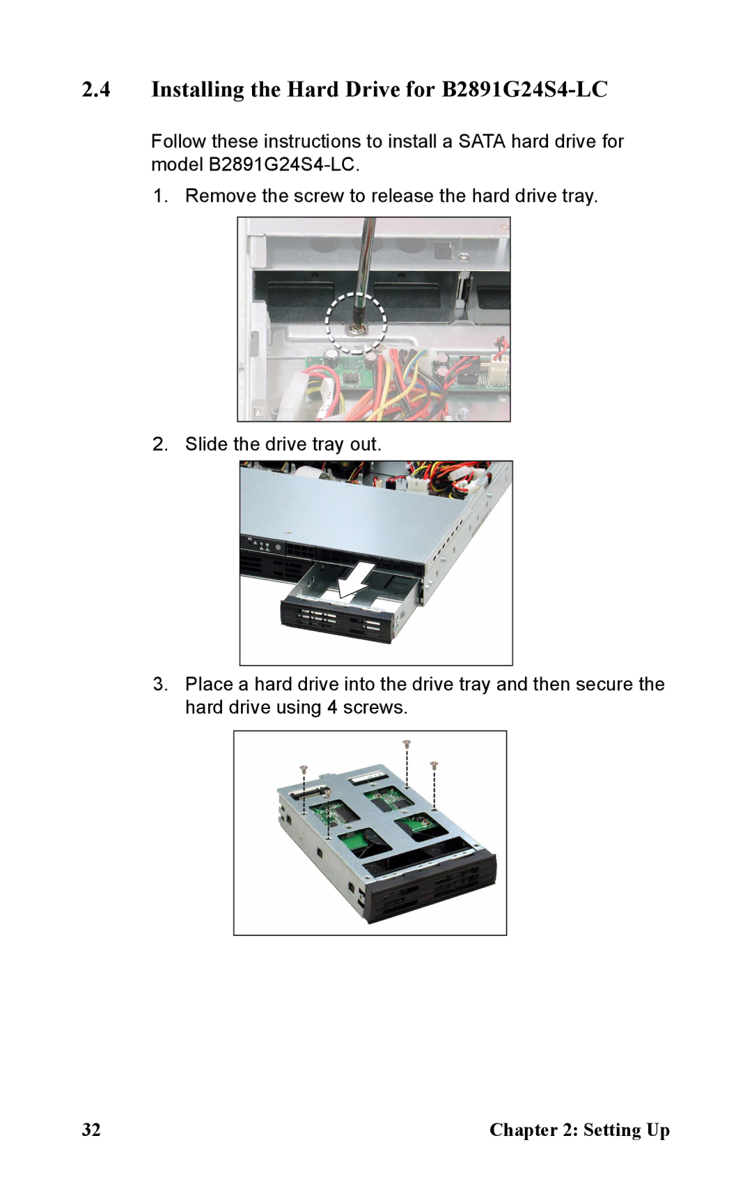 Tyan Computer manual Installing the Hard Drive for B2891G24S4-LC 