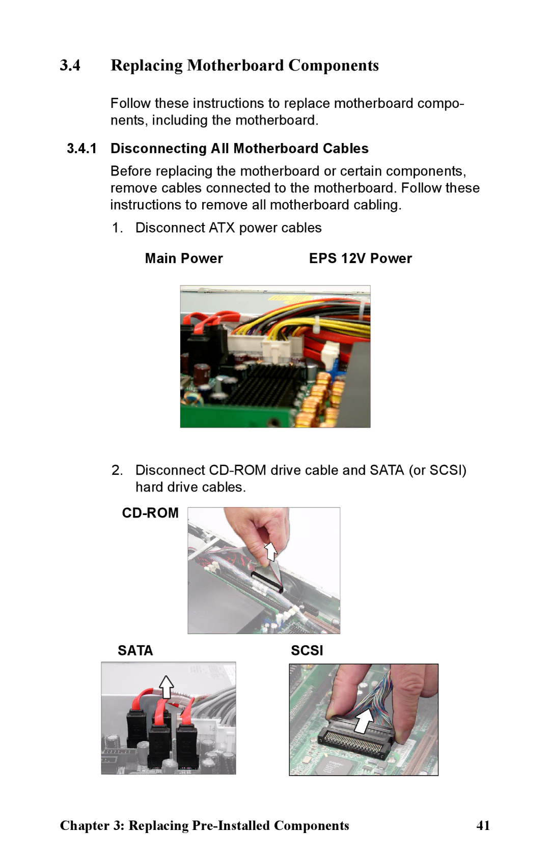 Tyan Computer B2891 manual Replacing Motherboard Components, Disconnecting All Motherboard Cables, Main Power EPS 12V Power 