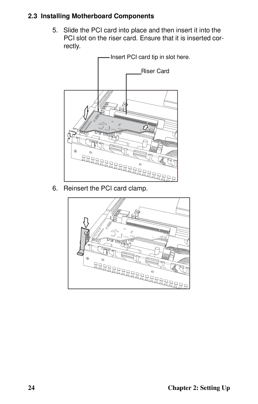 Tyan Computer B5102, GX21 manual Reinsert the PCI card clamp 