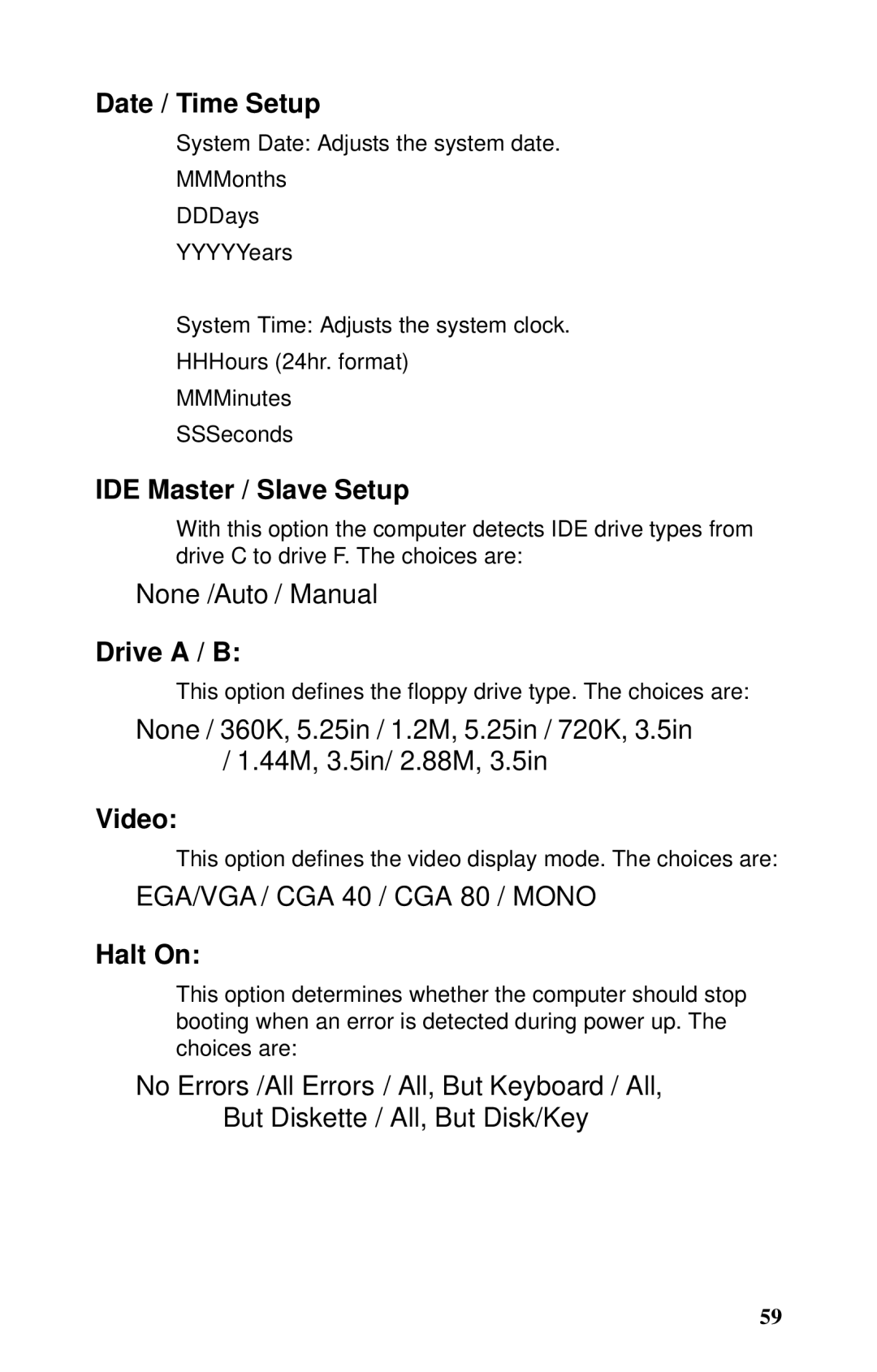 Tyan Computer GX21, B5102 manual Date / Time Setup, IDE Master / Slave Setup, Drive a / B, Video, Halt On 