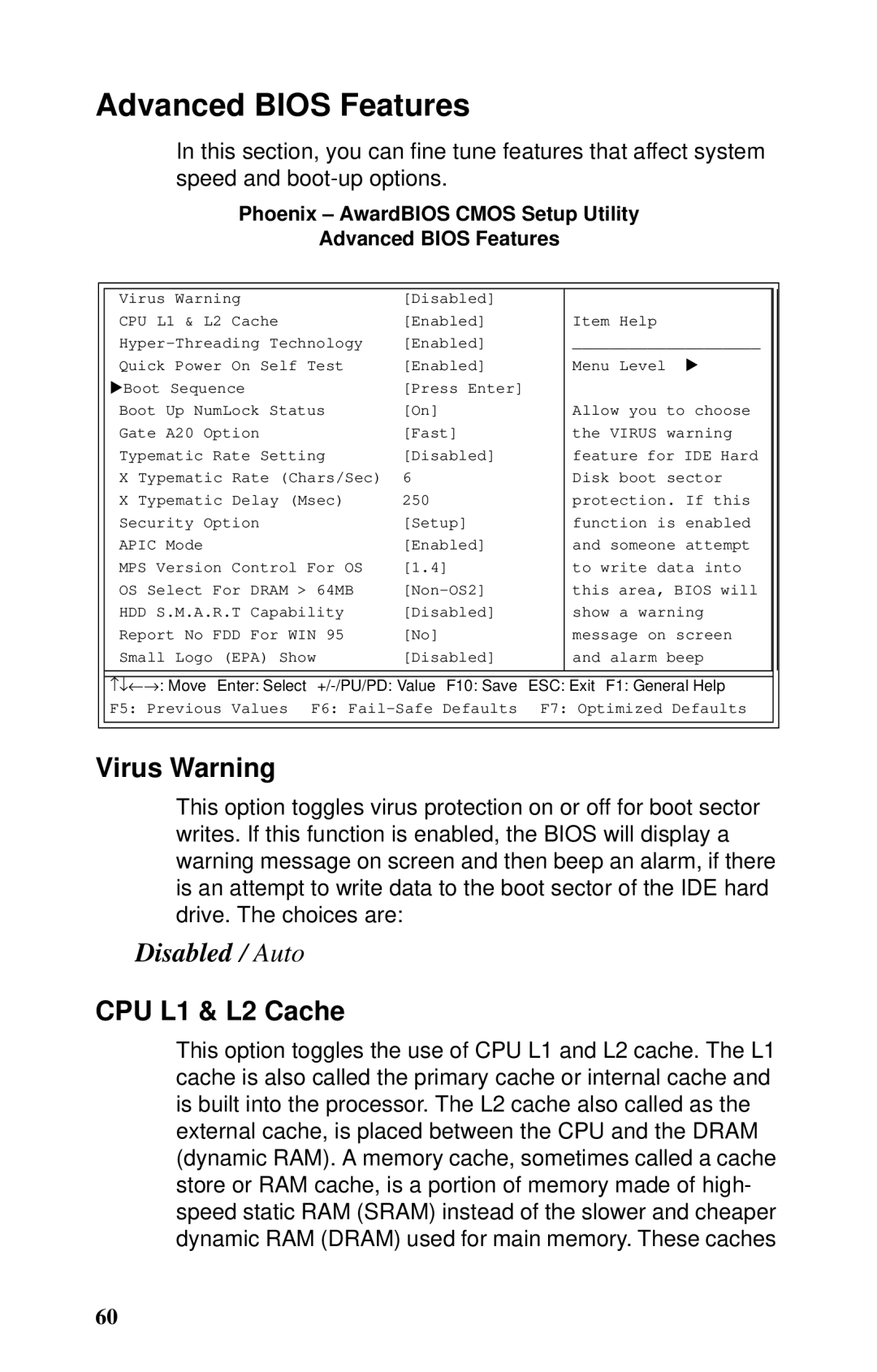 Tyan Computer B5102, GX21 manual Advanced Bios Features, Virus Warning, CPU L1 & L2 Cache 