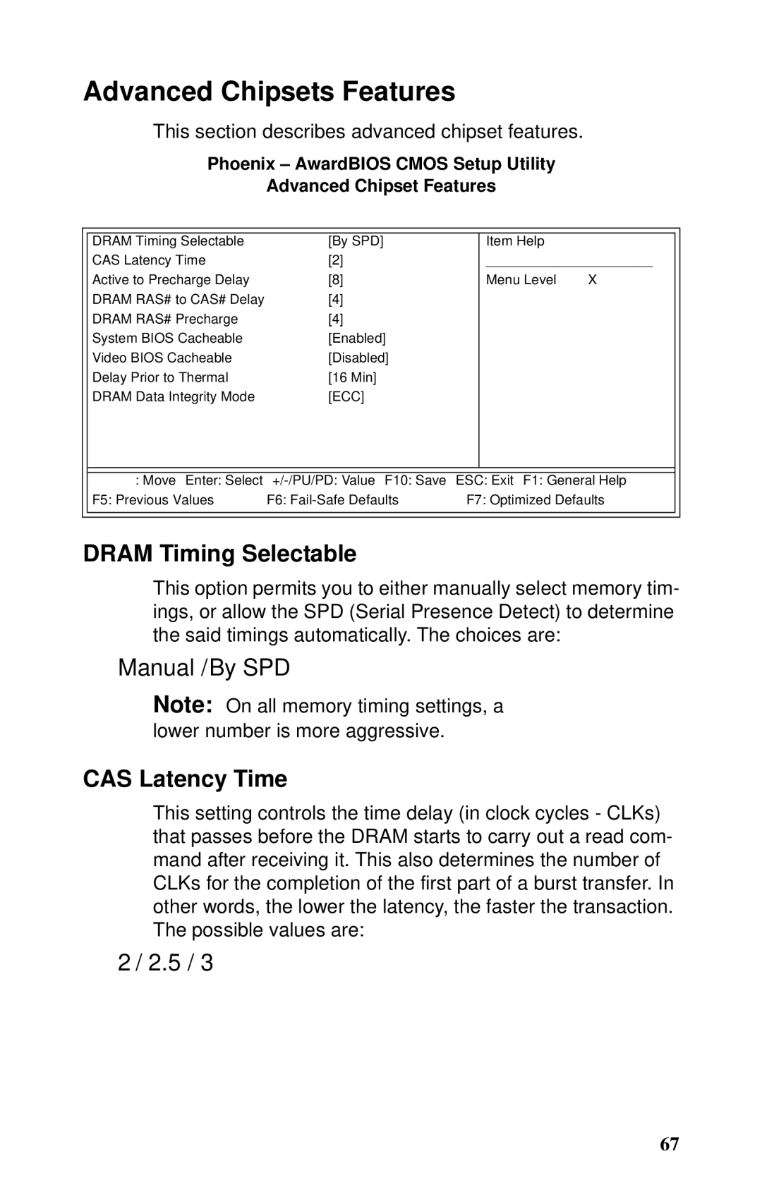 Tyan Computer GX21, B5102 manual Advanced Chipsets Features, Dram Timing Selectable, CAS Latency Time 