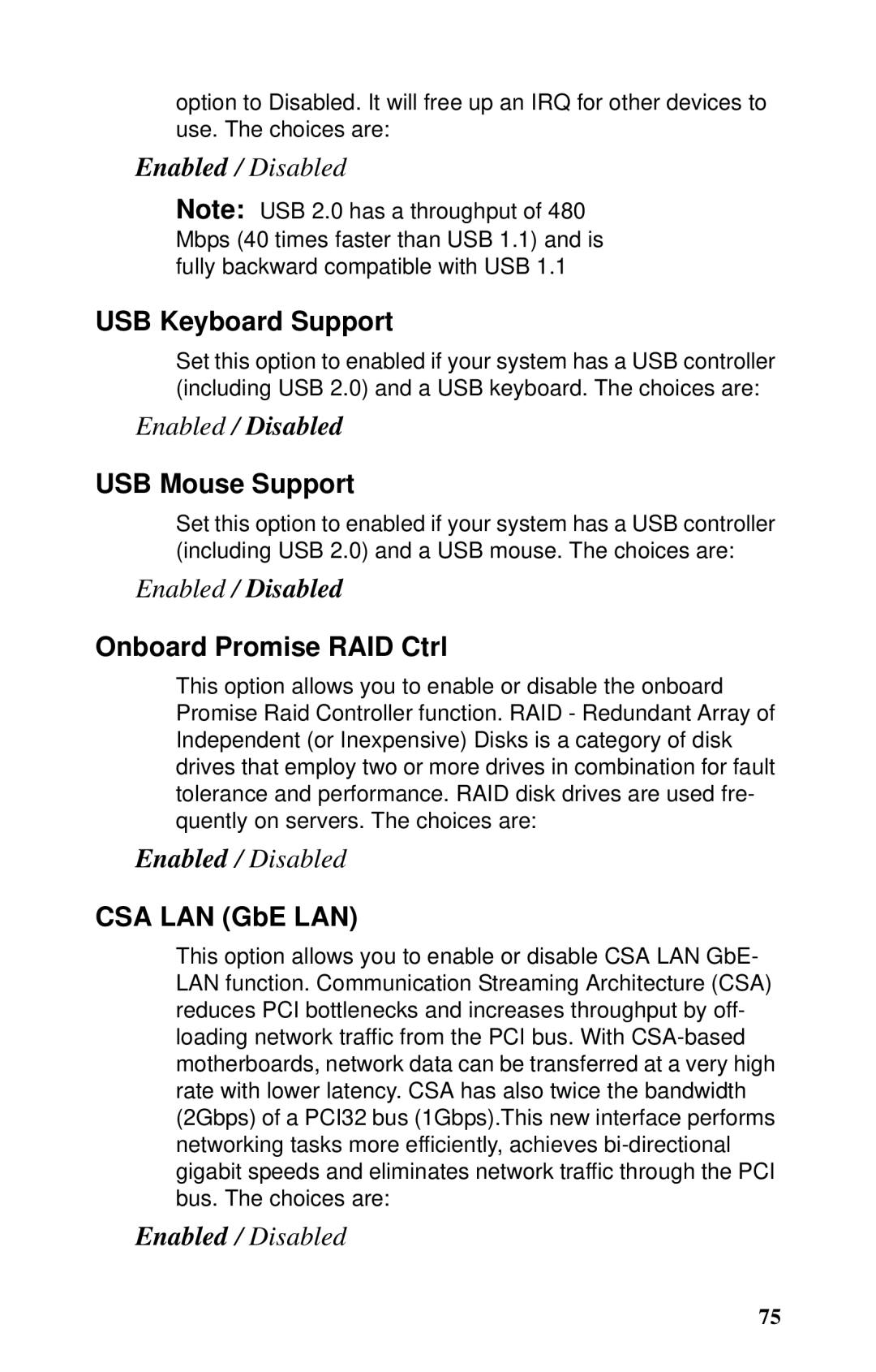 Tyan Computer GX21, B5102 manual USB Keyboard Support, USB Mouse Support, Onboard Promise RAID Ctrl, CSA LAN GbE LAN 