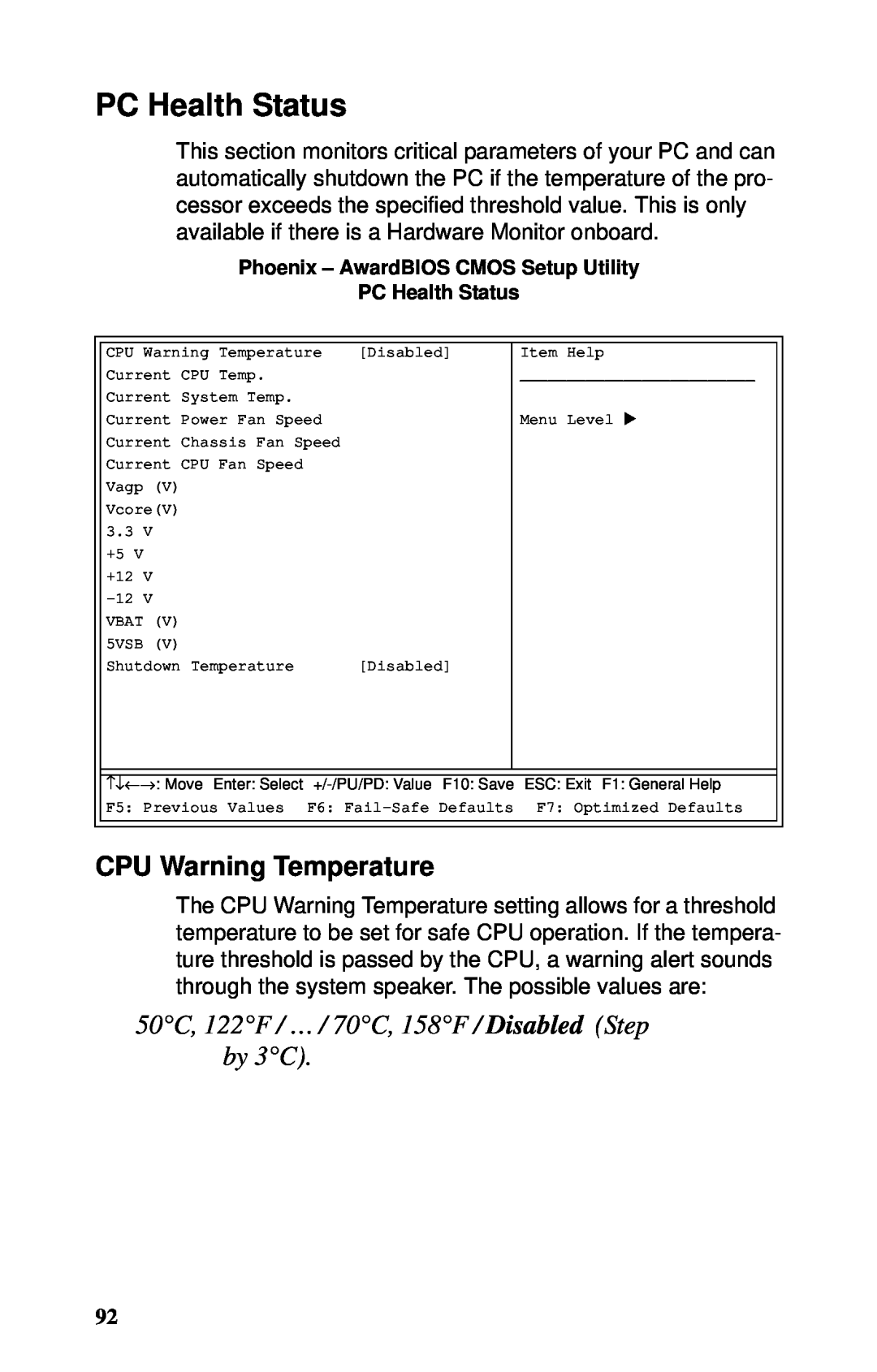 Tyan Computer B5102, GX21 manual PC Health Status, CPU Warning Temperature, 50C, 122F / … / 70C, 158F / Disabled Step by 3C 
