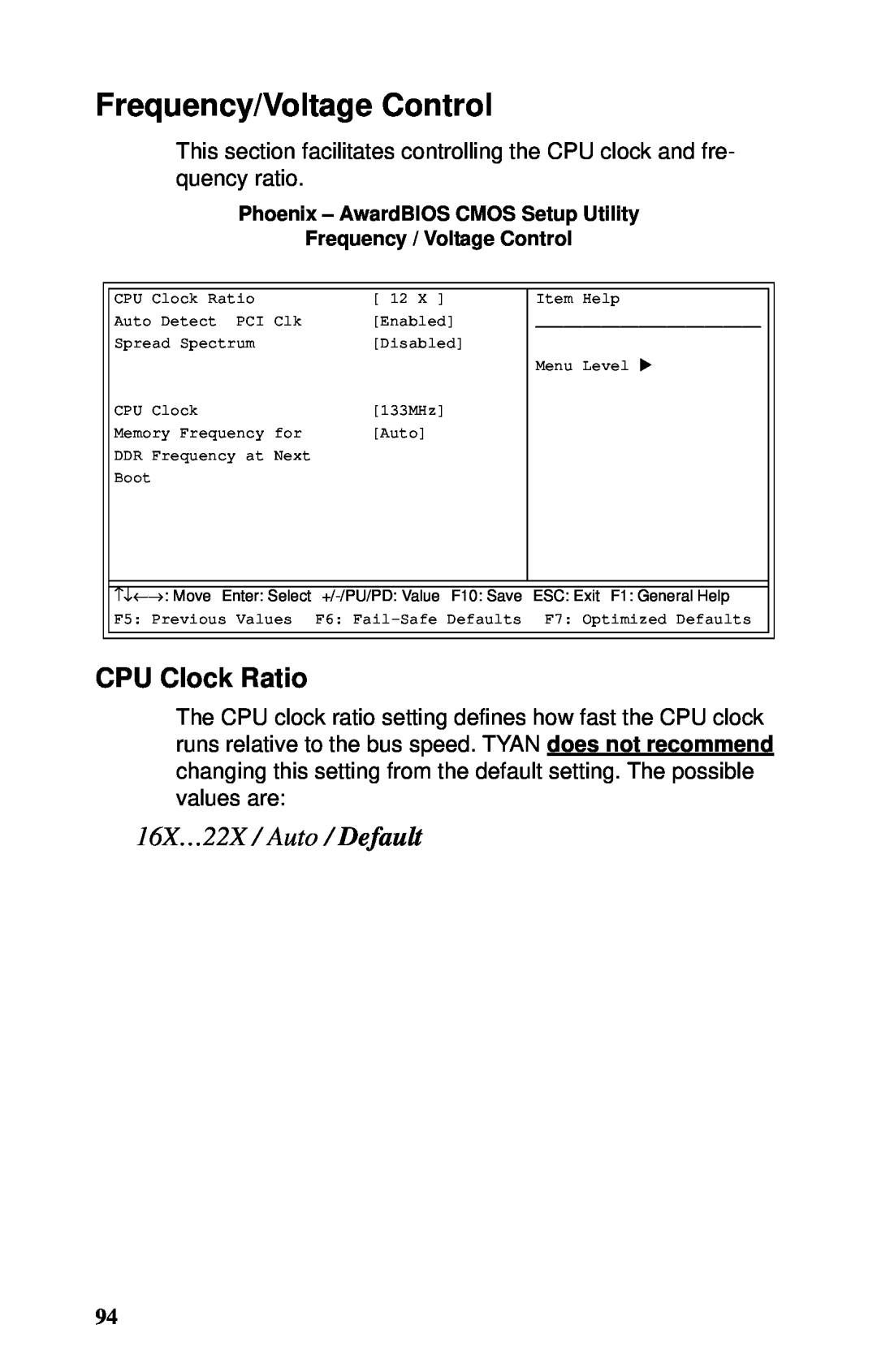 Tyan Computer B5102, GX21 manual Frequency/Voltage Control, CPU Clock Ratio, 16X…22X / Auto / Default 