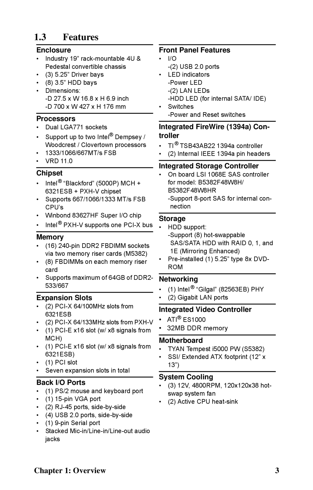 Tyan Computer B5382 manual Features, Enclosure 