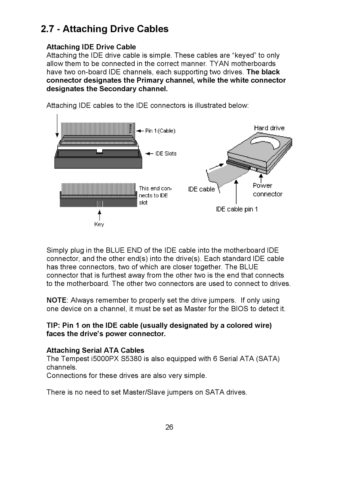 Tyan Computer i500opx warranty Attaching Drive Cables, Attaching IDE Drive Cable 