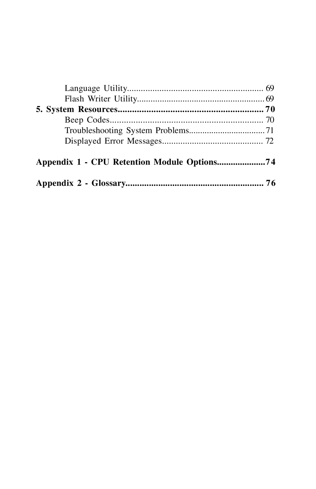 Tyan Computer InterServe 90 manual System Resources, Appendix 1 CPU Retention Module Options Appendix 2 Glossary 