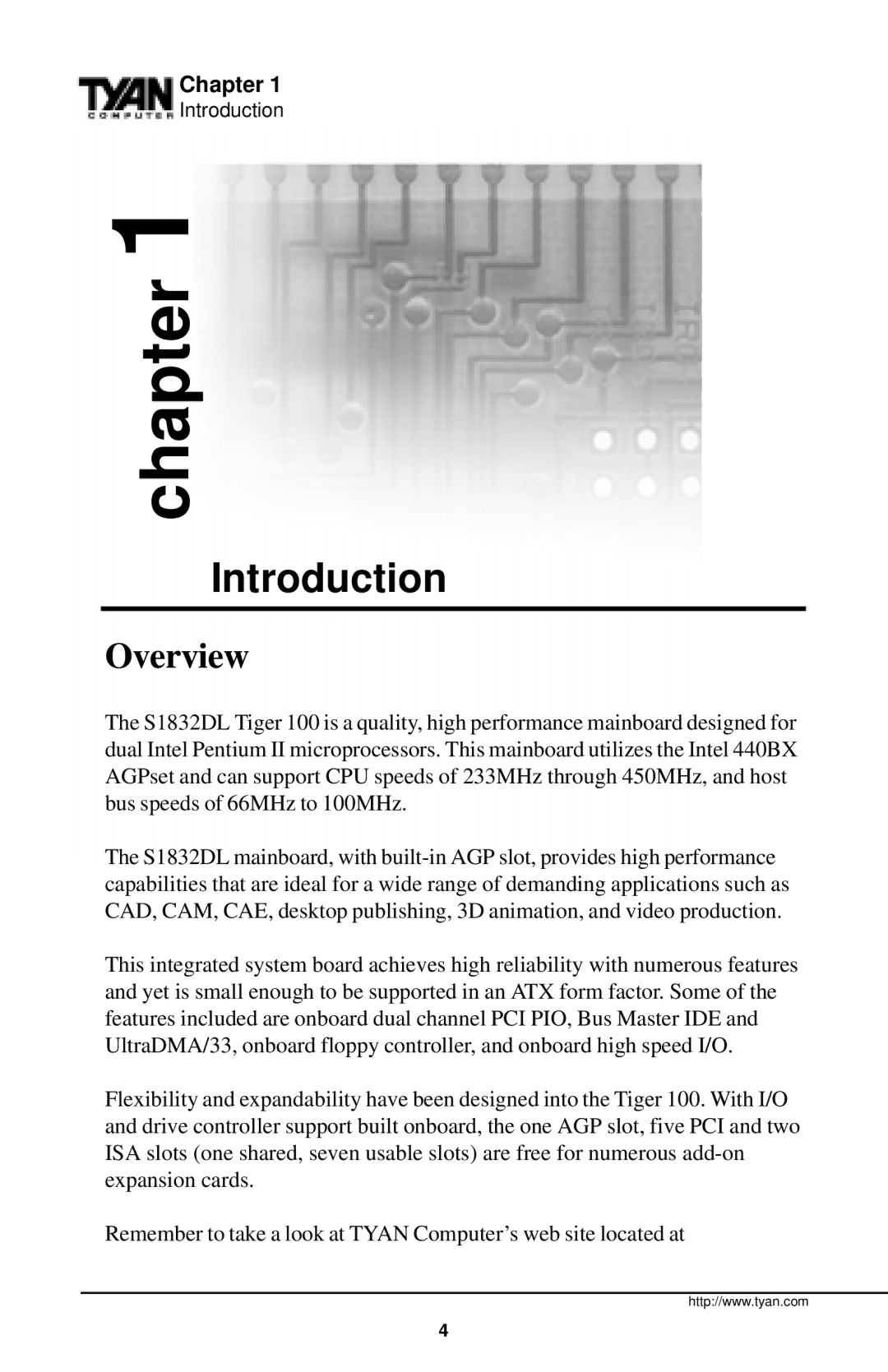 Tyan Computer InterServe 90 manual Chapter, Overview 