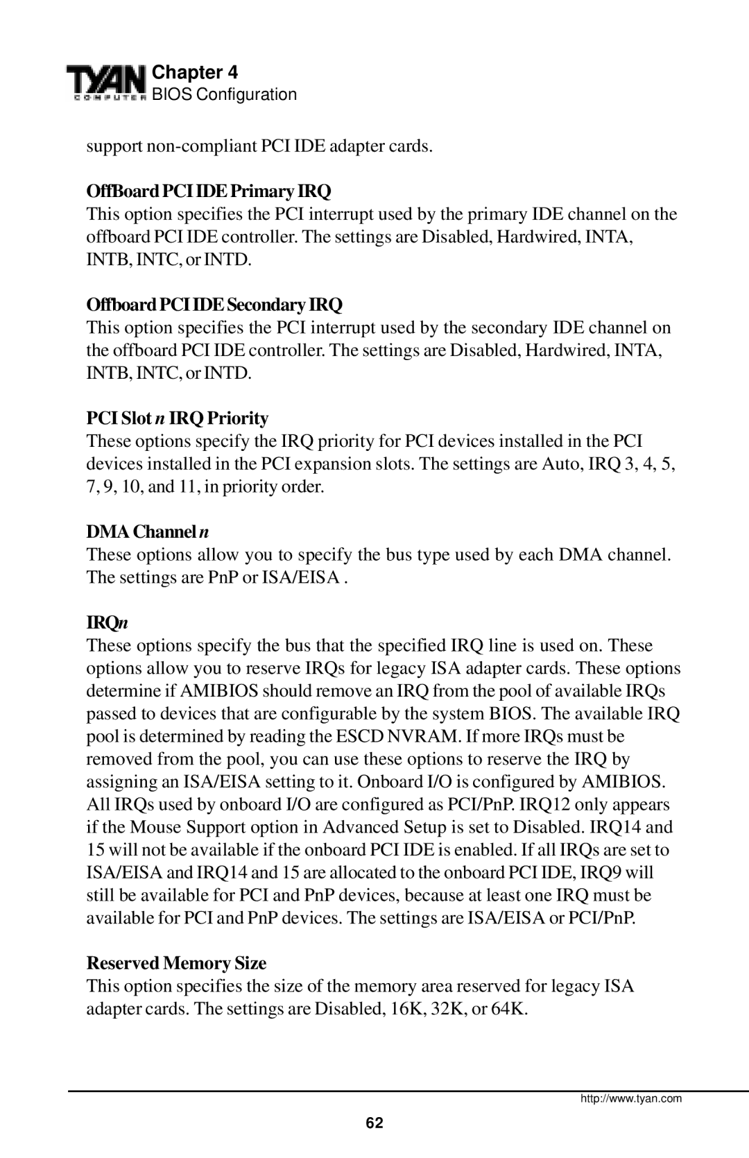 Tyan Computer InterServe 90 OffBoard PCI IDE Primary IRQ, Offboard PCI IDE Secondary IRQ, PCI Slot n IRQ Priority, IRQn 